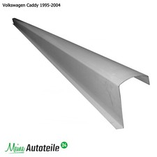 Schweller Reparaturblech für VW Caddy Seat Inca1995-2004 / Links oder Rechts