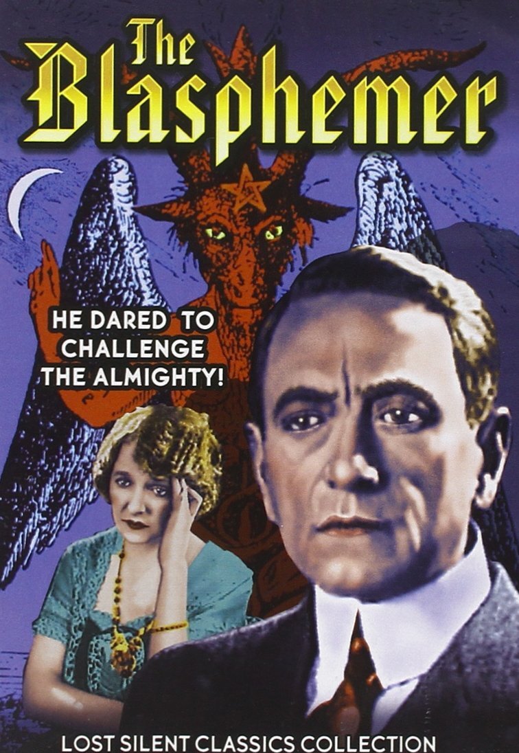 Blasphemer, The (Silent) (DVD) George Howard Augusta Anderson Irving Cummings