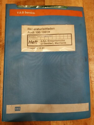Reparaturleitfaden 4 Zyl. Einspritzmotor Mechanik AAE AAD ABB ABK Audi 100 1991-