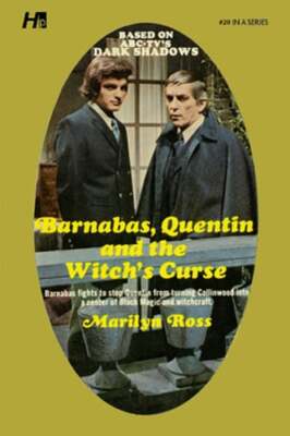 Dark Shadows the Complete Paperback Library Reprint Book 20: Barnabas, Quentin