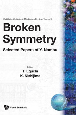 Eguchi T | BROKEN SYMMETRY (V13) | Buch | Englisch (1995) | Gebunden