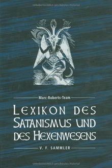 Lexikon des Satanismus und des Hexenwesens von Marc-Robe... | Buch | Zustand gut - Bild 1 von 2