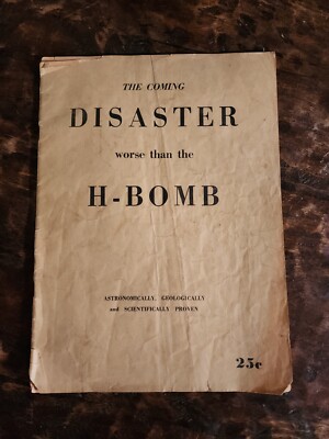 The Coming Disaster Worse Than The H Bomb By Adam Barber 1954 First Edition