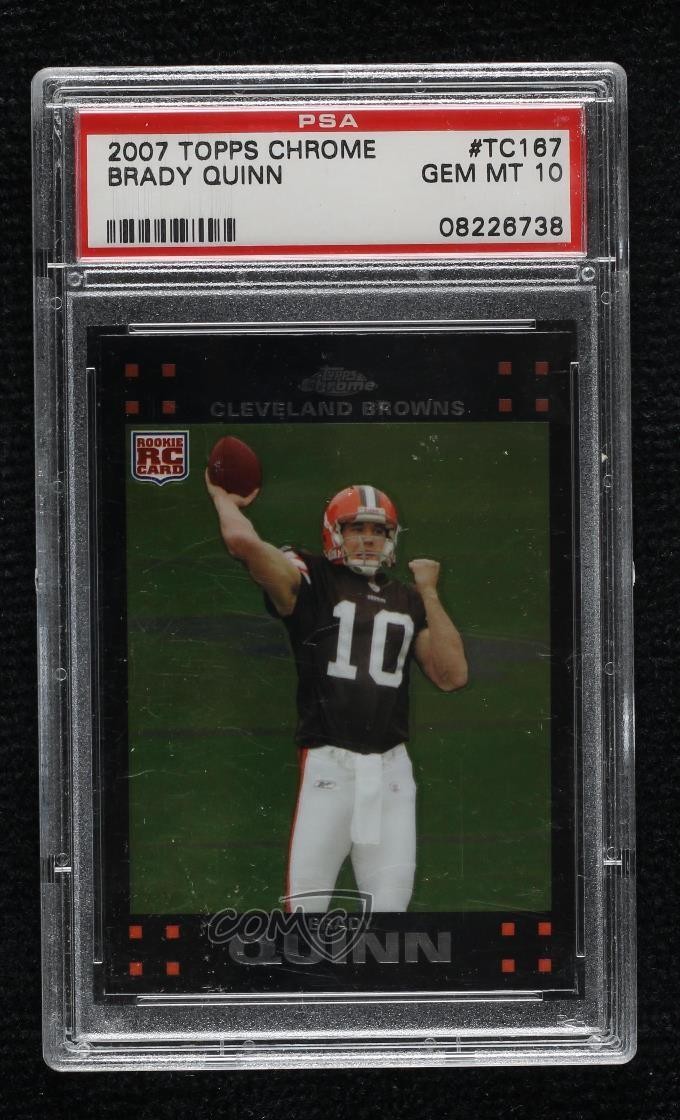 2007 Topps Chrome Brady Quinn #TC167 PSA 10 GEM MT h8k