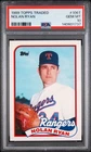 1989 TOPPS TRADED - NOLAN RYAN #106T PSA 10 GEM MT - TEXAS RANGERS HOF