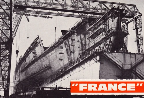 Comment se Construct le Paquebot France - Cie. Gle. Transatlantique - 1959