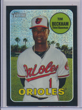 TIM BECKHAM 2018 TOPPS HERITAGE CHROME BLACK REFRACTOR ORIOLES 67/69