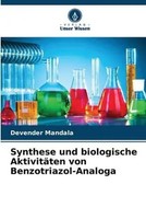 Devender Mandala | Synthese Und Biologische AktivitäTen Von Benzotriazol-Analoga