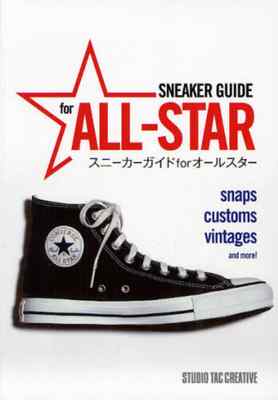 Sneaker Guide for All Star book Converse Allstar custom