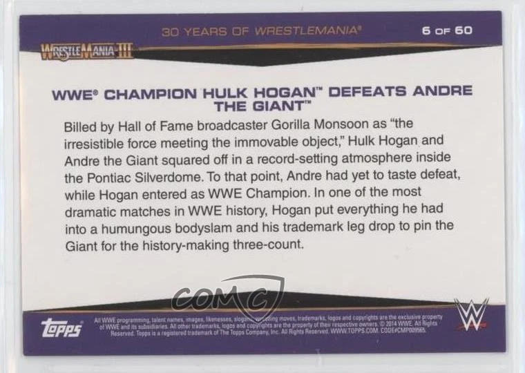 2014 Topps WWE Road to Wrestlemania 30 Years of Hulk Hogan #6 - Image 2 of 2