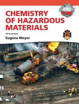 Chemistry of Hazardous Materials [With Access Code] by Meyer, Eugene