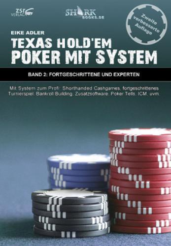Thumbnail - Texas Hold'em - Poker Mit System Band 2: Fortgeschrittene Und Experten