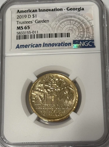 2019 D AMERICAN INNOVATION Georgia Trustees' Garden NGC MS 65