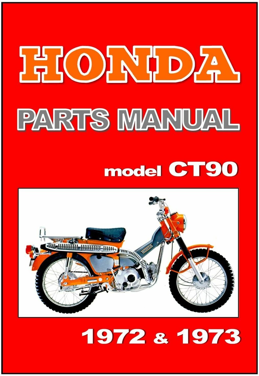 HONDA Parts Manual CT90 K4 1972 & 1973 Replacement Spares Catalog