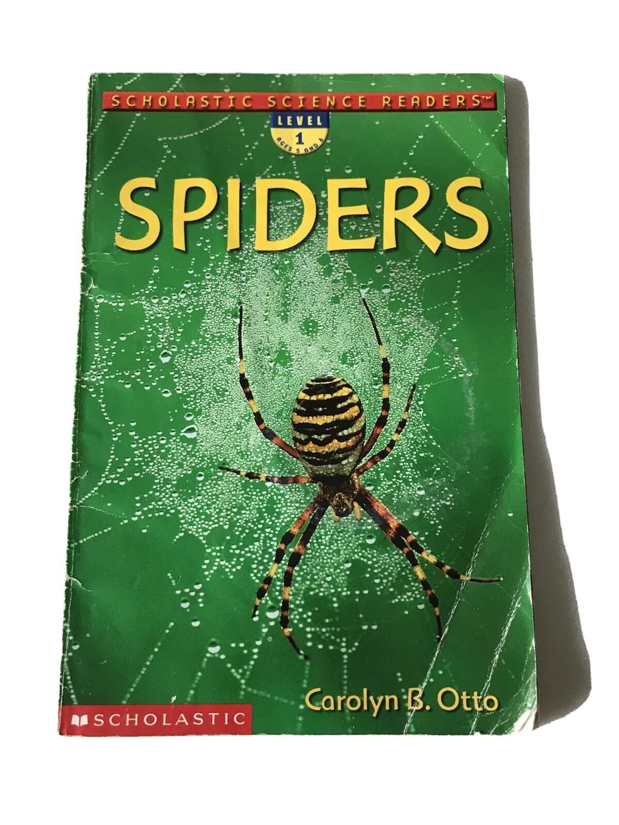 Scholastic Science Readers Level 1 Spiders Paperback Book Carolyn