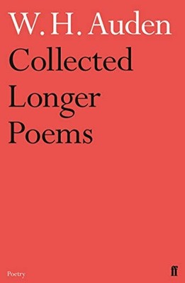 Collected Longer Poems - Paperback NEW W.H. Auden  2012-06-21