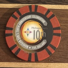 Mohegan Sun Casino $5 Chip Uncasville CT Connecticut 10th Anniversary 1996-2006