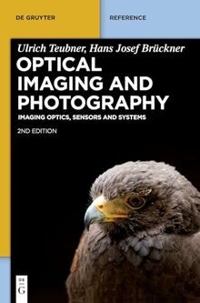 Optical Imaging and Photography: Imaging Optics, Se... | Buch | Zustand sehr gut