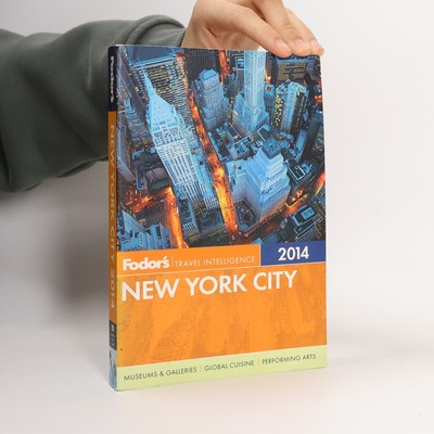 Fodor's Travel Intelligence: Fodor's New York City 2014  |  Sarah Amandolare