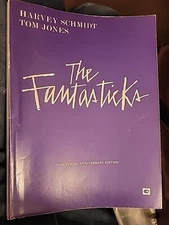 Harvey Schmidt Tom Jones The Fantasticks Vocal Score 20th Anniversary edition B5