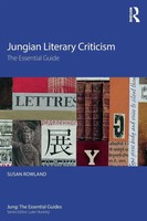 Jungian Literary Criticism | The Essential Guide | Susan Rowland | Taschenbuch