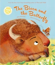 The Bison and the Butterfly An - GOOD