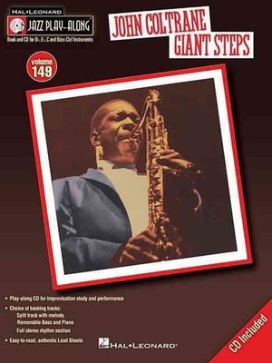 John Coltrane - Giant Steps: Jazz Play-Along Volume 149 by John Coltrane (Englis
