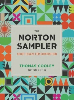 The Norton Sampler Short Essay - GOOD