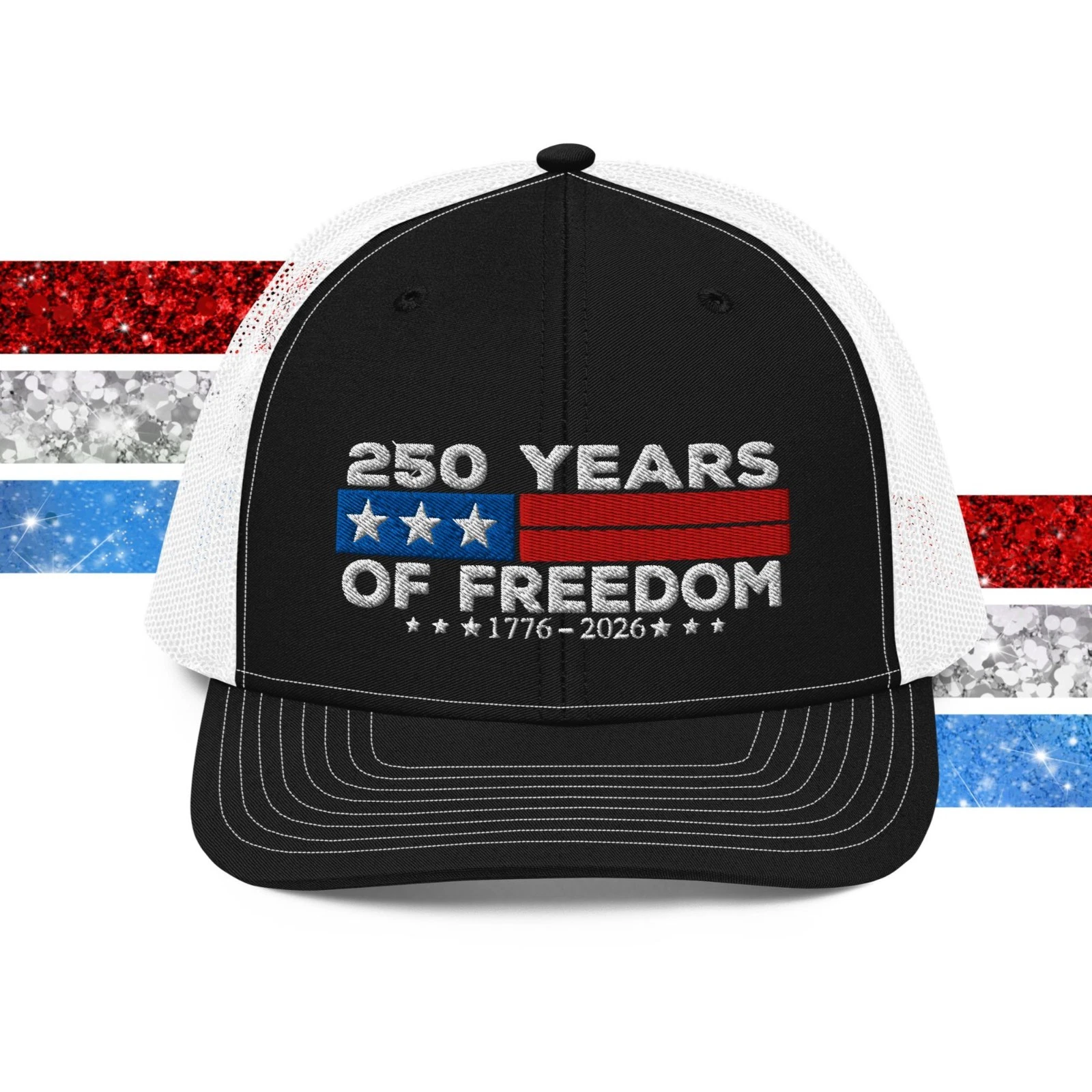 250 Years Of Freedom Richardson 112 Trucker Hat: 1776 2026 Patriotic USA Cap