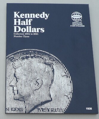 Whitman Folder / Sammelalbum USA Kennedy Half Dollars 2004-2021 P und D Nr. 1938