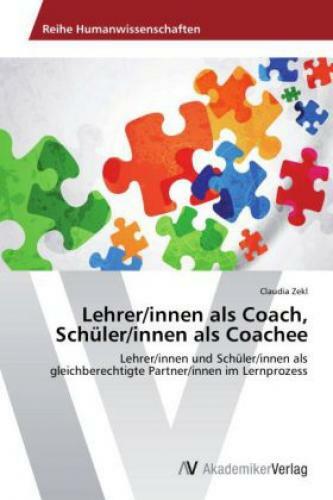 Thumbnail - Lehrer/innen Als Coach, Schüler/innen Als Coachee Lehrer/innen Und