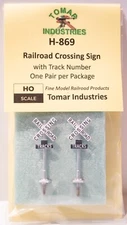 Tomar Industries HO #H-869 Railroad Crossbucks -- With Track Numbers pkg(2)