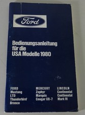 Betriebsanleitung Ford Mercury / Lincoln / Mustang | USA Modelle 1980 | GER