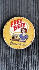 Produktbild - Free Beer Tomorrow Blechschild Retro lustig Vintage Bar Kunst Poster Metall Wand