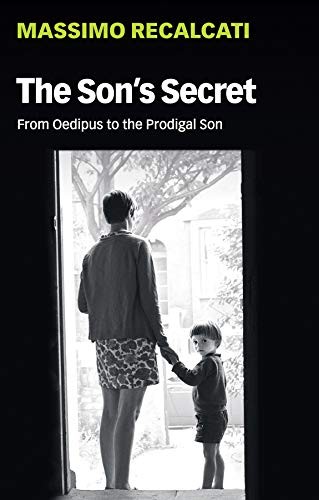 The Sons Secret: From Oedipus to the Prodigal Son - Image 4