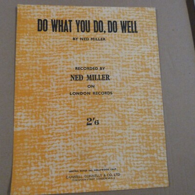 song sheet DO WHAT YOU DO, DO WELL Ned Miller 1964