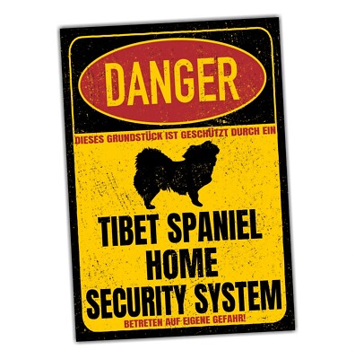 Tibet Spaniel Schild Danger Security System Türschild Hundeschild Warnschild Hun