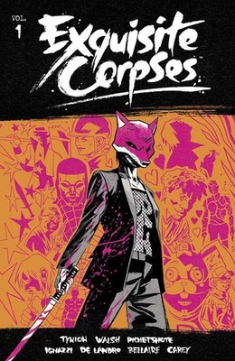 EXQUISITE CORPSES TP VOL 01 IMAGE COMICS