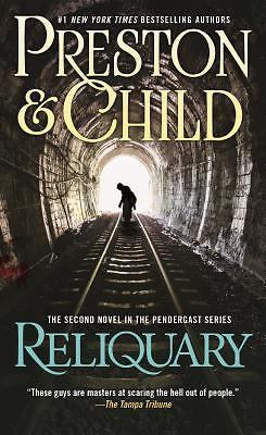 Reliquary (Pendergast, Book 2) by Douglas Preston;  Lincoln Child