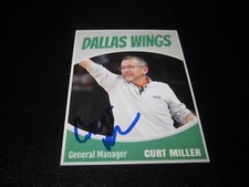 CURT MILLER SIGNED AUTOGRAPHED CUSTOM DALLAS WINGS WNBA CARD-GENERAL MANAGER