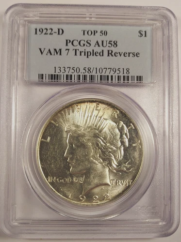 Rare, 1 Of Only 15 PCGS AU 58, 1922-D VAM-7 Tripled Reverse Top 50 Peace Dollar