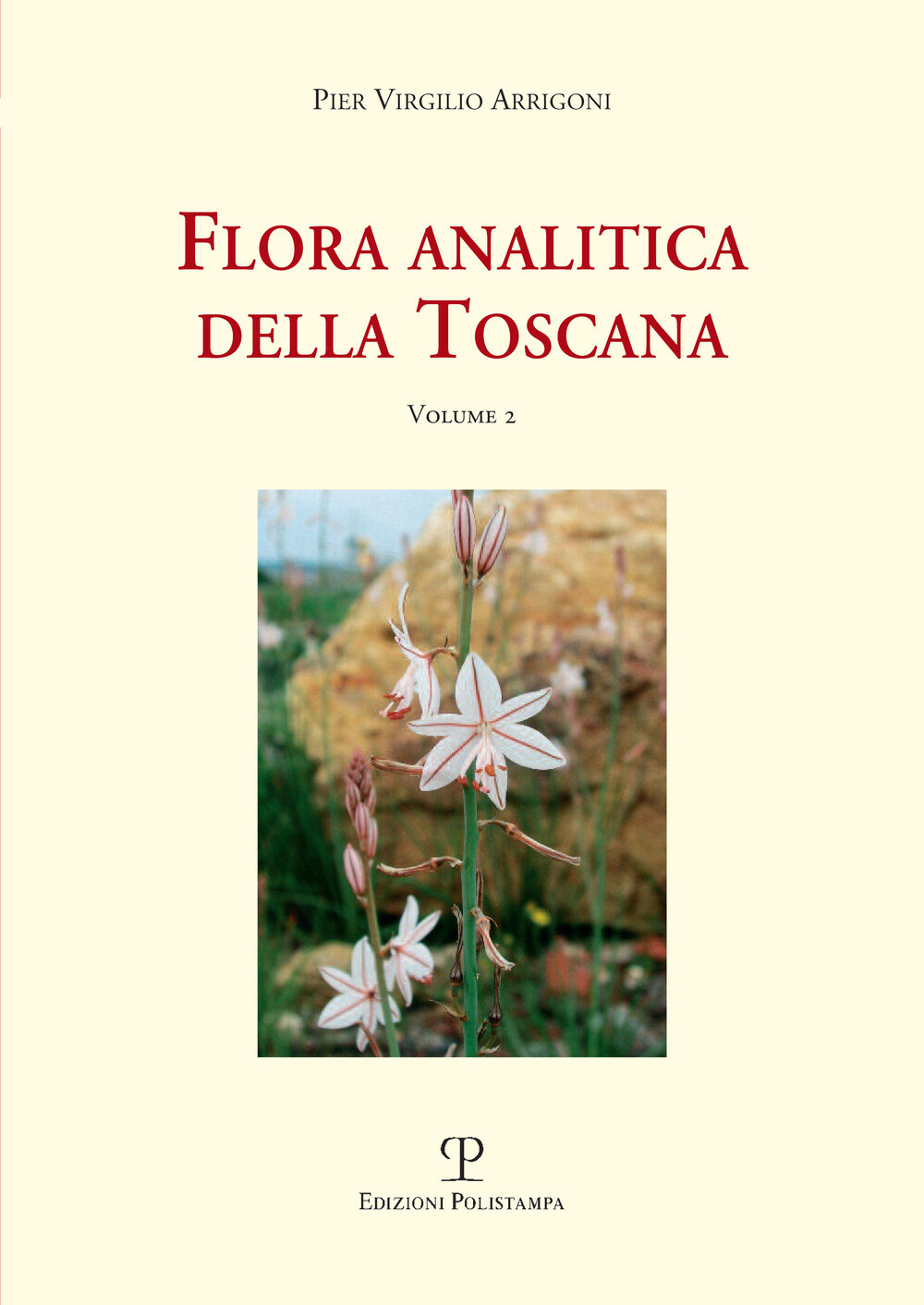 Libri Arrigoni Pier Virgilio - Flora Analitica Della Toscana #02