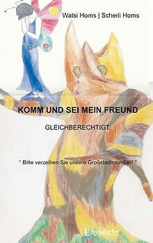 Komm und sei mein Freund. Gleichberechtigt von Wats... | Buch | Zustand sehr gut - Bild 1 von 2
