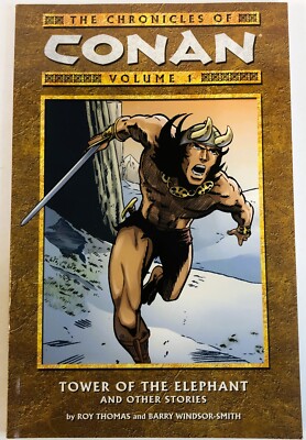 Chronicles of Conan Vol 1 Tower of the Elephant Trade Paperback TPB Barry Smith