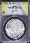 1880-O $1 Morgan Silver Dollar ANACS AU 55 | VAM-57 Micro O
