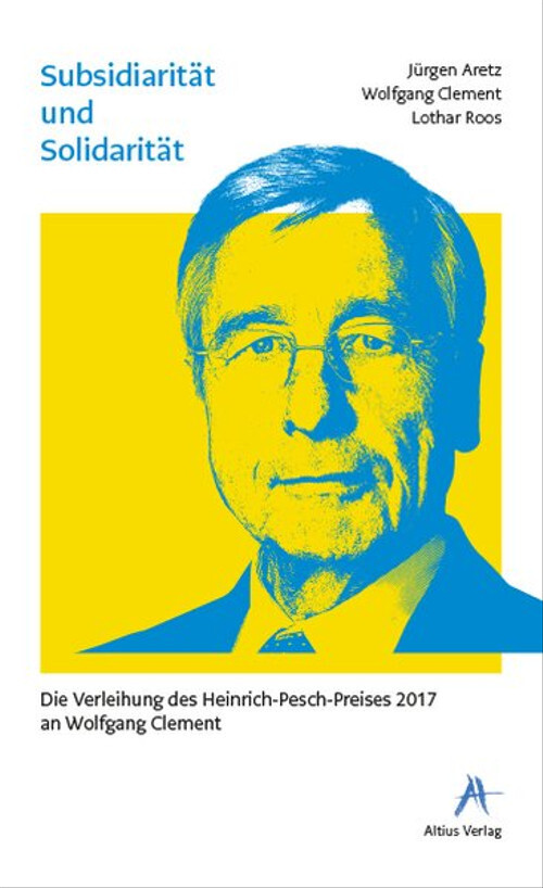 Subsidiarität und Solidarität - Die Verleihung des Heinrich-Pesch-Preises 2017 a - Lothar Roos