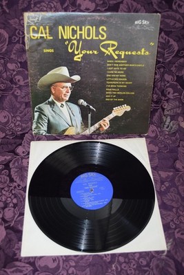 Cal Nichols Sings ''Your Requests'' Big Sky  1-33-970 Arizona Westernaires VG+/VG