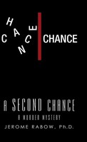 Jerome Rabow | A Second Chance | Buch | Englisch (2019) | A Murder Mystery