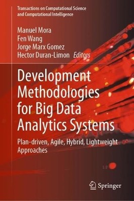 Development Methodologies for Big Data Analytics Systems - 9783031409554