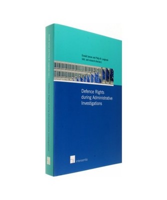 Defence Rights During Administrative Investigations: A Comparative Study into De